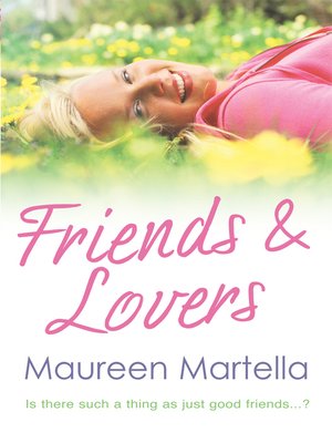 cover image of Friends & Lovers